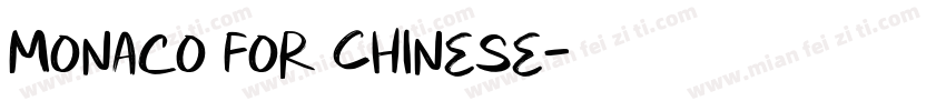 Monaco for Chinese字体转换
